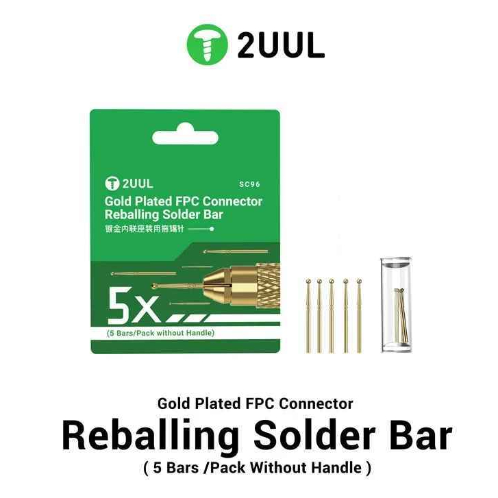 2UUL SC96 Gold Plated FPC Connector Reballing Solder Bar (Without Handle) - 5Pcs