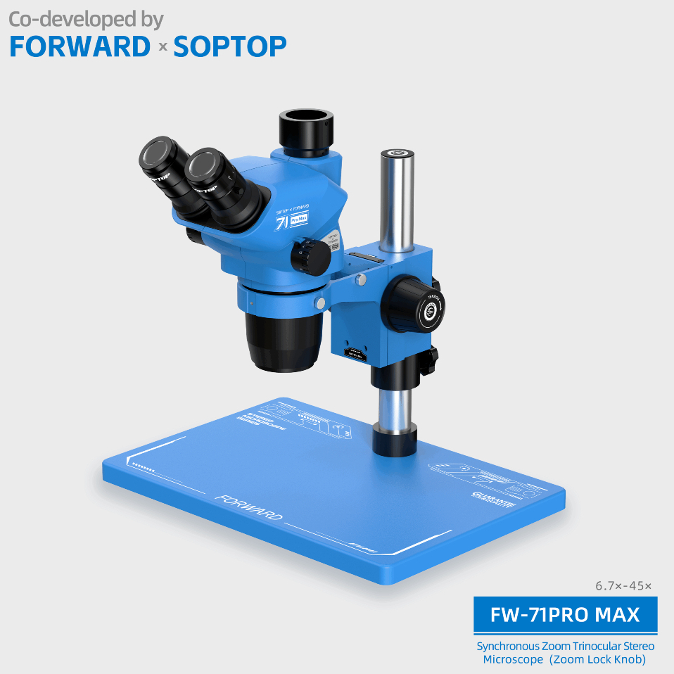 [ SOPTOP × FORWARD ] FW-71Pro Max  6.7X-45X Synchronous Zoom Trinocular Stereo Microscope